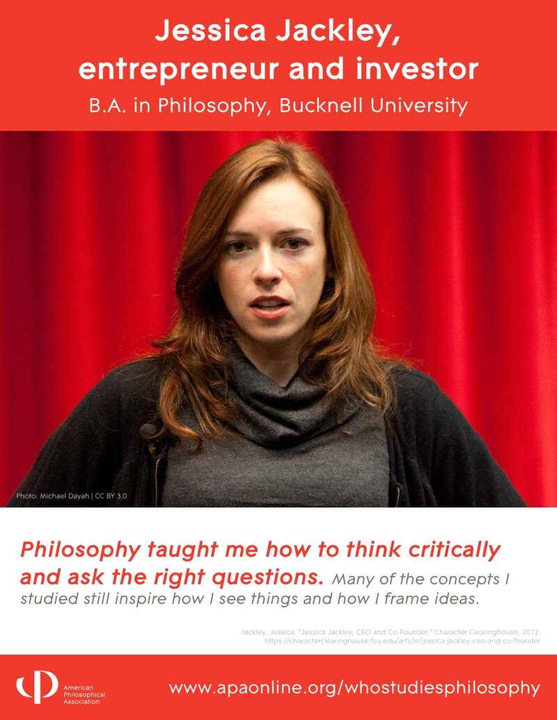 APA Who Studies Philosophy poster: Jessica Jackley, entrepreneur and investor. B.A. Philosophy, Bucknell University.