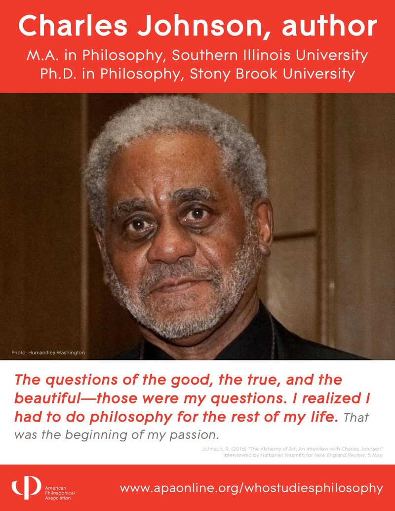 APA Who Studies Philosophy poster: Charles Johnson, author. M.A. Philosophy, Southern Illinois University; Ph.D. Philosophy, Stony Brook University.